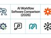 AI Workflow Software Comparison (2026): Which Tool Is Best?