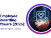 AI Employee Onboarding Software (2026): Best Tools for Faster Training AI Employee Onboarding Software