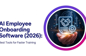 AI Employee Onboarding Software (2026): Best Tools for Faster Training AI Employee Onboarding Software