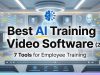 Best AI Training Video Software (2026): 7 Tools for Employee Training Best AI Training Video Software