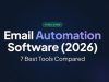 Email Automation Software (2026): 7 Best Tools Compared Email Automation Software