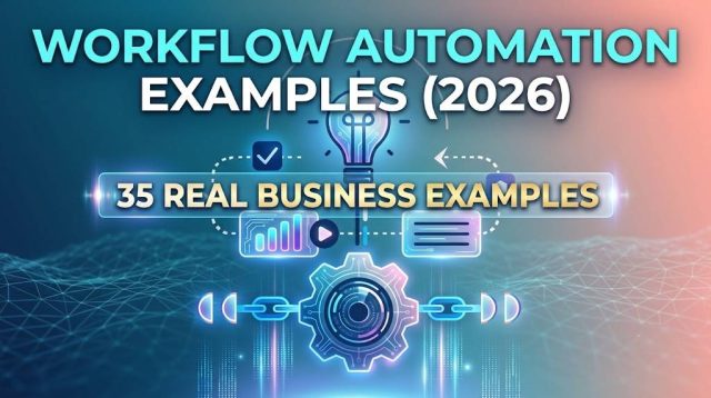 Workflow Automation Examples Workflow Automation Examples